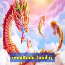 resultado facil rj